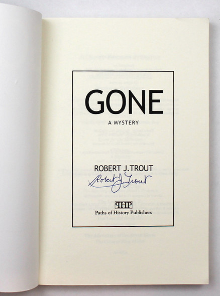 Gone  by Robert J Trout, ISBN: 1514796406