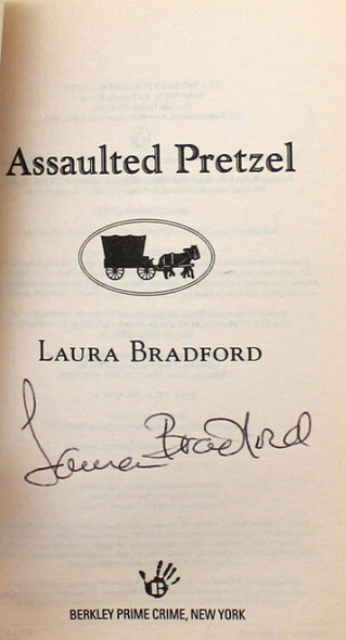 Assaulted Pretzel (An Amish Mystery)  by Laura Bradford, ISBN: 0425252000