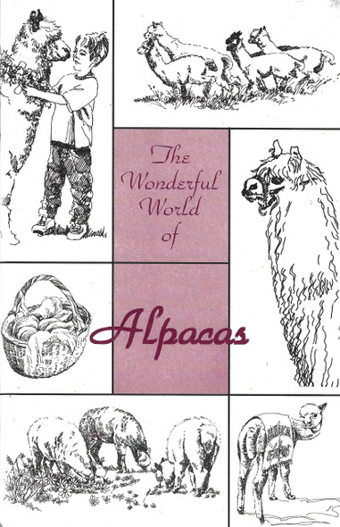The Wonderful World of Alpacas front cover by M. Brandon James, ISBN: 0964661853