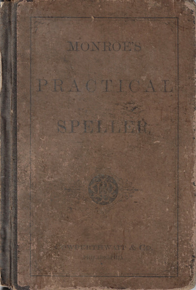 Monroe's Practical Speller front cover by Lewis B. Monroe