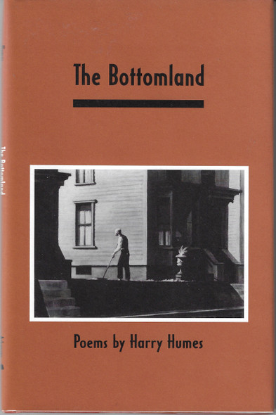 The Bottomland front cover by Harry Humes, ISBN: 155728377X