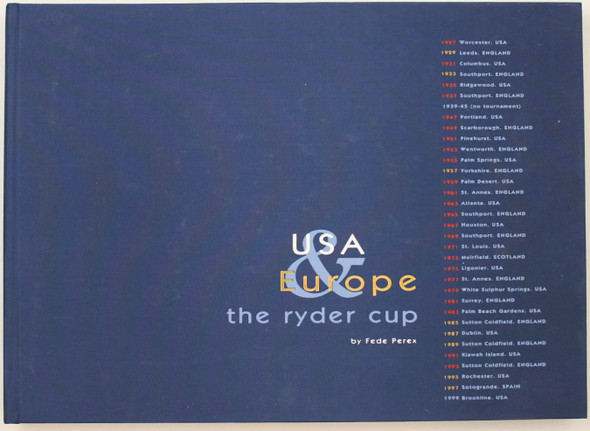 USA & Europe: The Ryder Cup front cover by Federico Pérex Fernández de Valderrama, ISBN: 8493084107