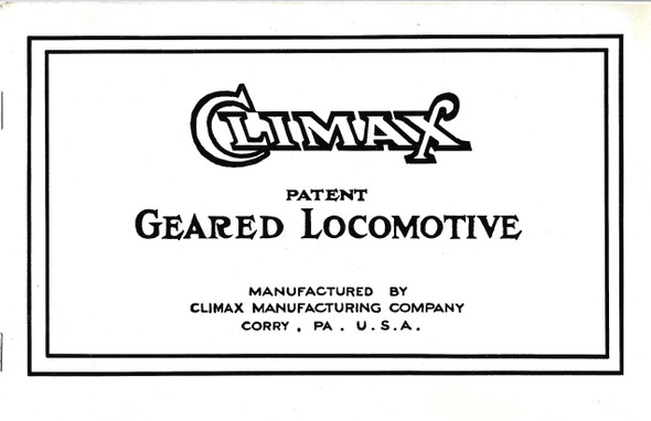 Climax: Patent Gear Locomotive Catalogue "L" front cover by Climax Manufacturing