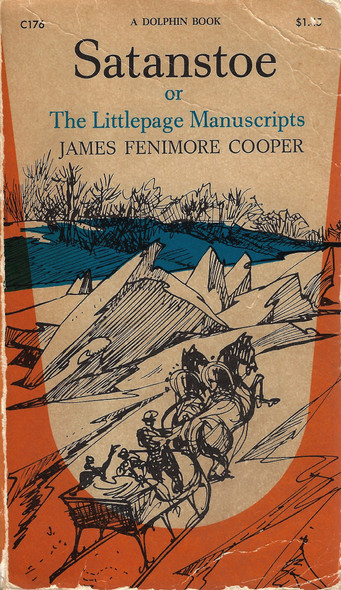 Satanstoe; or, The Littlepage Manuscripts front cover by James Fenimore Cooper