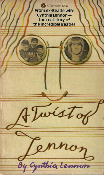 A Twist of Lennon front cover by Cynthia Lennon, ISBN: 0380454505