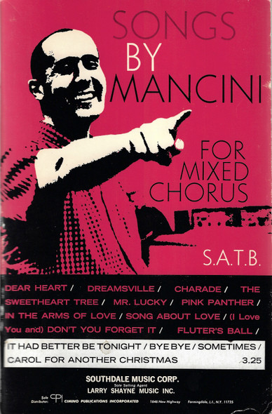 Songs By Mancini for Mixed Chorus S.a.t.b. front cover by Southdale Music Corp.