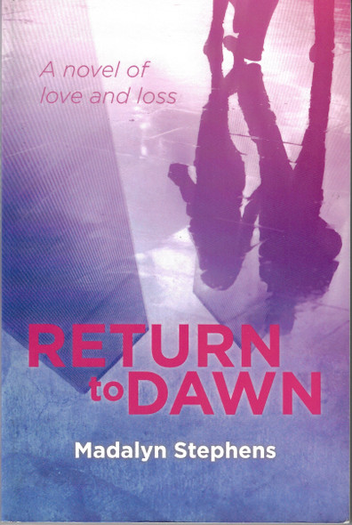 Return to Dawn front cover by Madalyn Stephens, ISBN: 0983331057