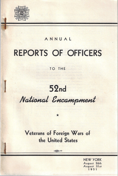 Annual Reports of Officers to the 52nd National Encampment (August 26-31, 1951) front cover by Veterans of Foreign Wars of the United States