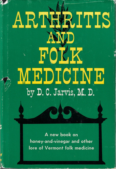 Arthritis and Folk Medicine front cover by D.C. Jarvis