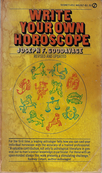 Write Your Own Horoscope front cover by Joseph F. Goodavage, ISBN: 0451062671