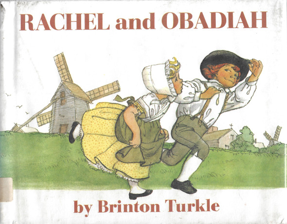 Rachel and Obadiah front cover by Brinton Turkle, ISBN: 0525380205