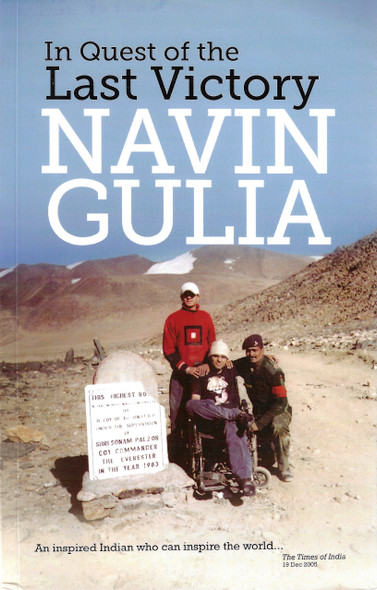 In Quest of the Last Victory front cover by Navin Gulia, ISBN: 8131761207