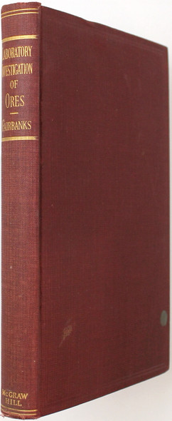 The Laboratory Investigation of Ores: a Symposium front cover by Ernest E. Fairbanks