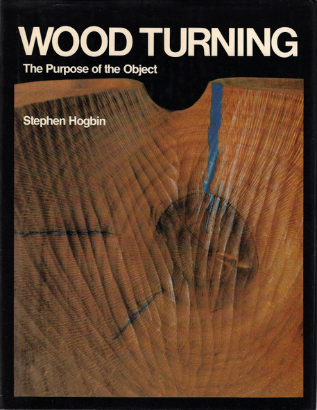 Wood Turning front cover by Stephen Hogbin, ISBN: 0442257759