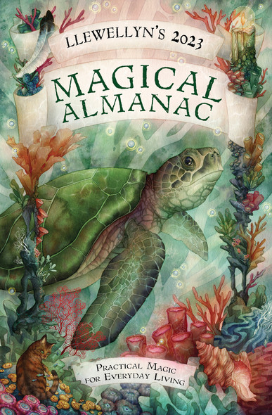 Llewellyn's 2023 Magical Almanac: Practical Magic for Everyday Living (Llewellyn's Magical Almanac) front cover by Llewellyn, ISBN: 0738763942