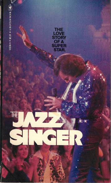 The Jazz Singer front cover by Richard Woodley, ISBN: 0553132369