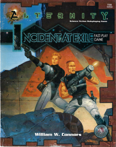 Alternity: Incident at Exile : Fast-Play Game front cover by William W. Connors, ISBN: 0786915145