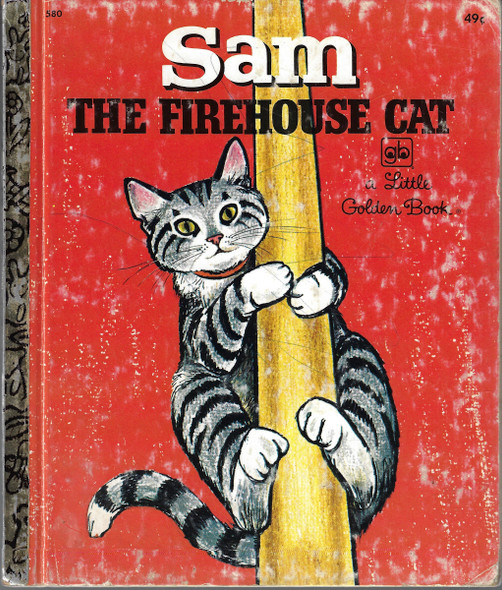 Sam the Firehouse Cat (A Little Golden Book #580) front cover by Virginia Parsons