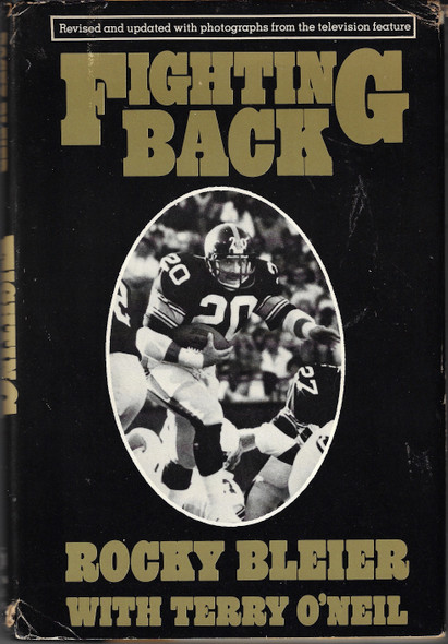 Fighting Back front cover by Rocky Bleier, Terry O'Neil, ISBN: 0812827678