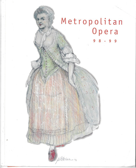 Metropolitan Opera 1998 - 1999 Yearbook front cover by Metropolitan Opera Guild, Jane L. Poole