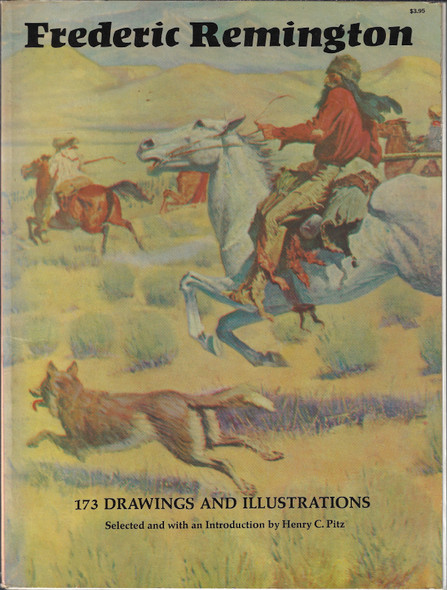Frederic Remington: 173 Drawings and Illustrations front cover by Frederic Remington, ISBN: 0486207145