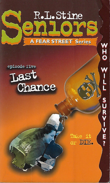 Last Chance 5 Fear Street Seniors front cover by R.L. Stine, ISBN: 0307247090
