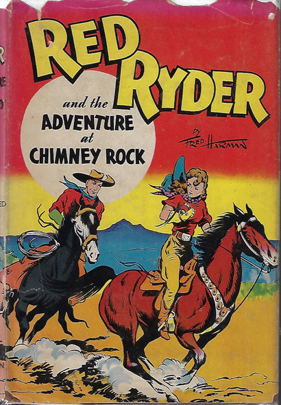 Red Ryder and the Adventure at Chimney Rock front cover by H. C. Thomas