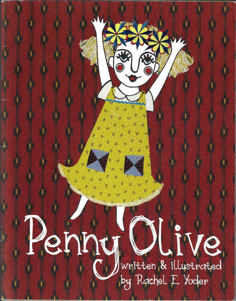 Penny Olive front cover by Rachel E. Yoder, ISBN: 160126481X