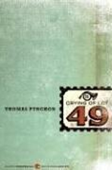 The Crying of Lot 49 front cover by Thomas Pynchon, ISBN: 006091307X