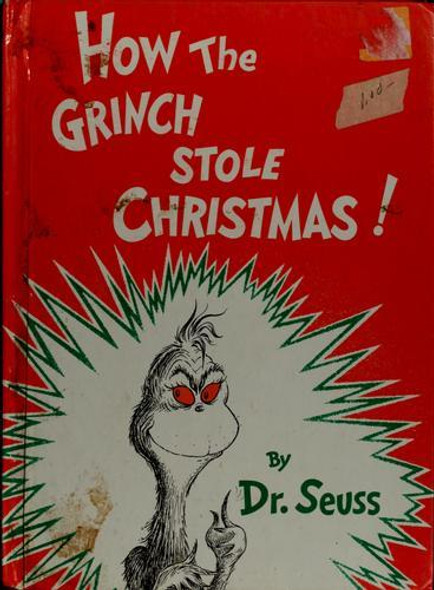 How the Grinch Stole Christmas! front cover by Dr. Seuss, ISBN: 0394800796