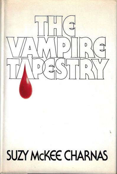 The Vampire Tapestry front cover by Suzy McKee Charnas, ISBN: 0671254154
