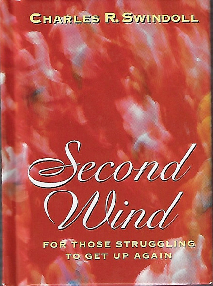 Second Wind (Mini-Book) front cover by Charles R. Swindoll, ISBN: 031096296X