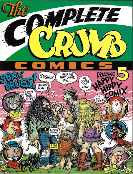 The Complete Crumb Comics Vol. 5: Happy Hippy Comix front cover by R. Crumb, ISBN: 0930193911