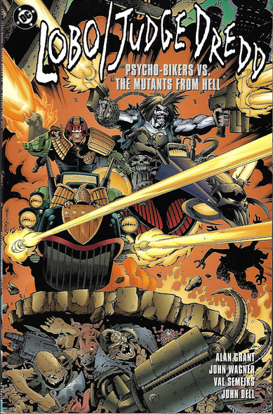 Lobo Judge Dredd: Psycho Bikers Vs. Mutants from Hell front cover by Alan Grant,John Wagner,Val Semeiks,John Dell, ISBN: 1563892391