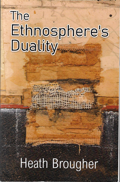 The Ethnosphere's Duality front cover by Heath Brougher, ISBN: 9388125045