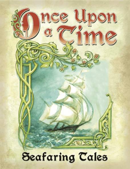 Once Upon a Time: Seafaring Tales front cover by Richard Lambert, Andrew Rilstone, James Wallis, ISBN: 1589781376