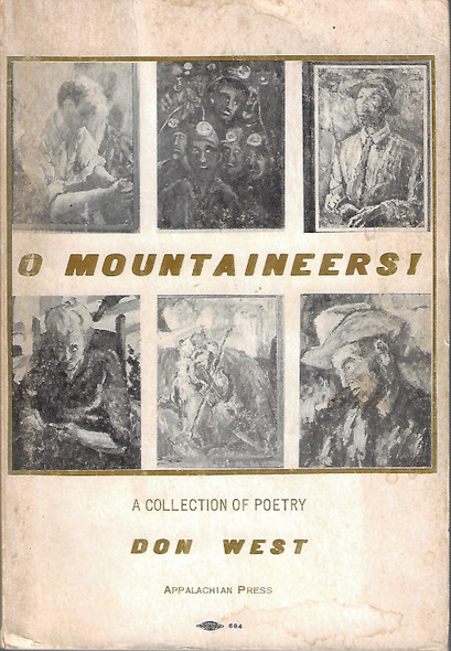 O Mountaineers! A Collection of Poetry front cover by Don West
