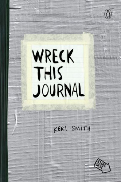 Wreck This Journal (Duct Tape) Expanded Ed. front cover by Keri Smith, ISBN: 0399162704