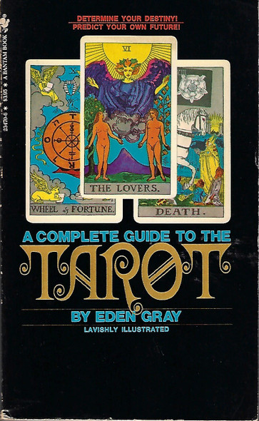 Comp. Guide To/tarot front cover by Eden Gray, ISBN: 0553234706
