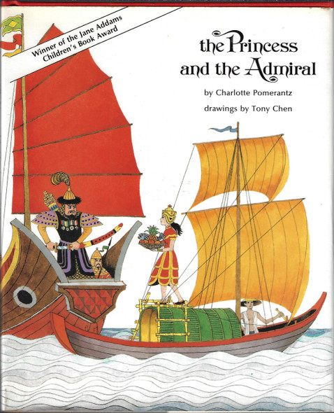 The Princess and the Admiral front cover by Charlotte Pomerantz, ISBN: 155861060X