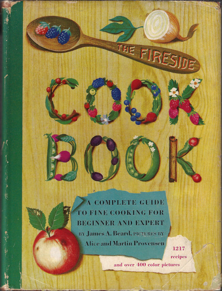 The Fireside Cook Book front cover by James Beard, Alice and Martin Provensen