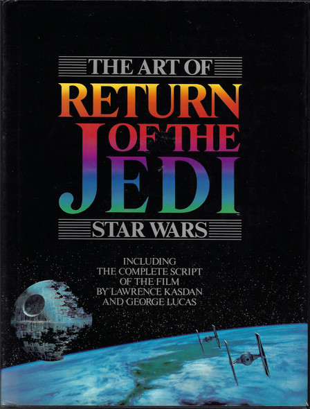 The Art of Return of the Jedi front cover by Lucasfilm Ltd, ISBN: 0345312546