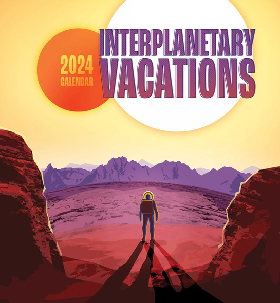 Interplanetary Vacations 2024 Wall Calendar front cover by Pomegranate, ISBN: 1087507030