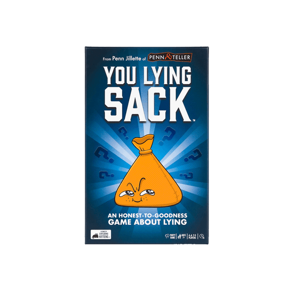 You Lying Sack An Honest to Goodness Game About Lying front cover