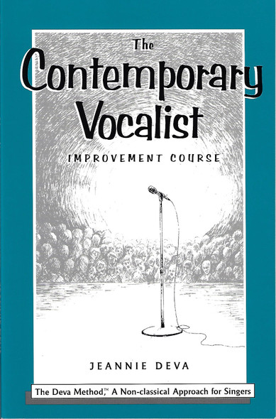 The Contemporary Vocalist Improvement Course (Book & 4 CD Edition) front cover by Jeannie Deva, ISBN: 1882224094