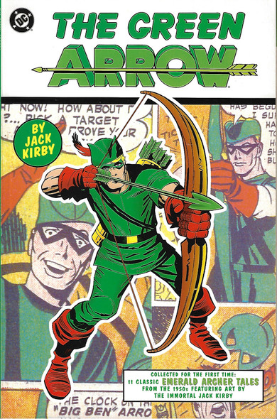 The Green Arrow: Emerald Archer Tales front cover by Jack Kirby