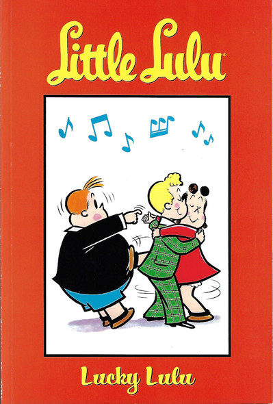 Lucky Lulu (Little Lulu Volume 9) front cover by John Stanley, Irving Tripp, Marge Buell, ISBN: 1593074719