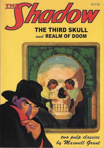 The Shadow 37: The Third Skull / Realm of Doom front cover by Maxwell Grant, ISBN: 1608770230