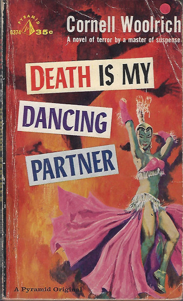 Death Is My Dancing Partner (G374) front cover by Cornell Woolrich