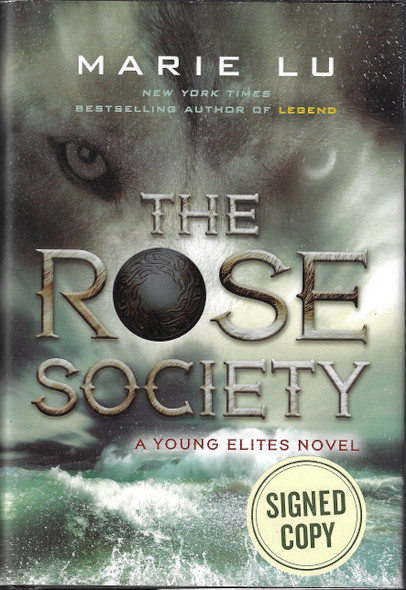 The Rose Society Hardcover (SIGNED!) front cover by Marie Lu, ISBN: 0147541999